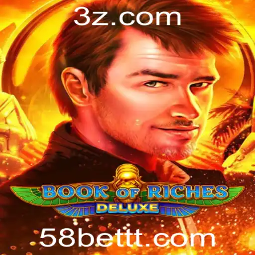 Explorando o Fascinante Universo de BookofRichesDeluxe: Atraindo Apostas com a Estratégia 58 Bet