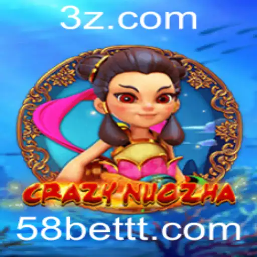 Explorando CrazyNuoZha e a Experiência de Jogo 58 Bet