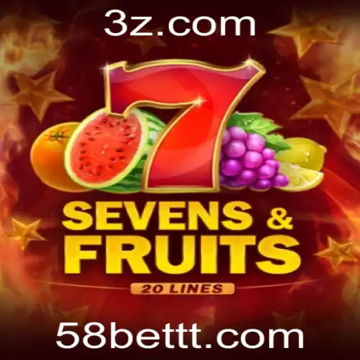 Descubra as Emoções do Jogo SevensFruits20: O Guia Definitivo com Palavras-chave '58 Bet'